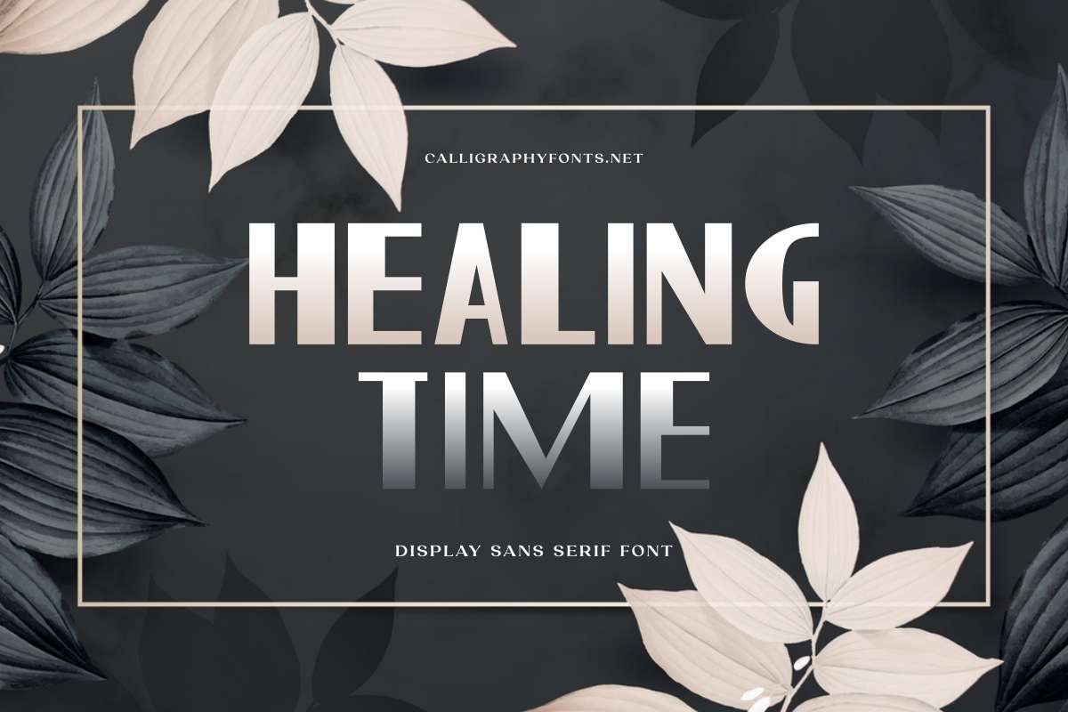 Healing Time Font