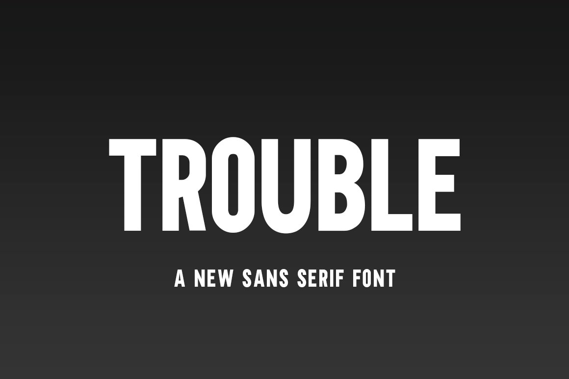 Trouble Font