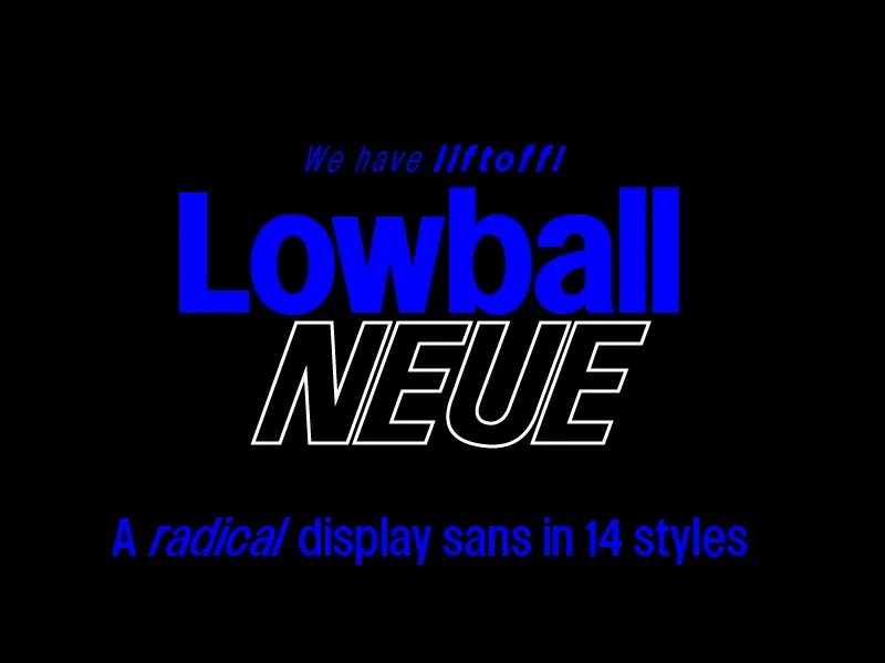 Lowball Neue Font Family