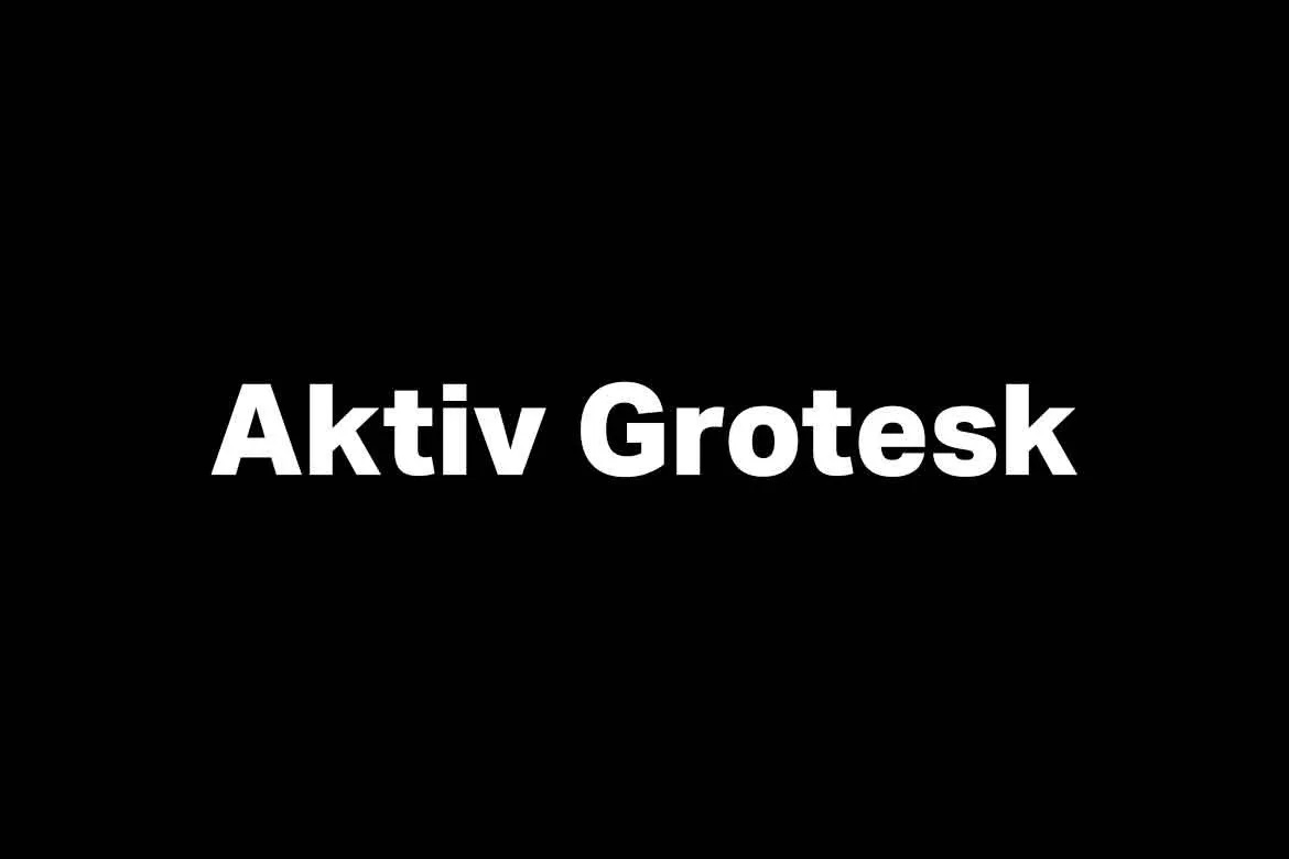 Aktiv Grotesk Font Family