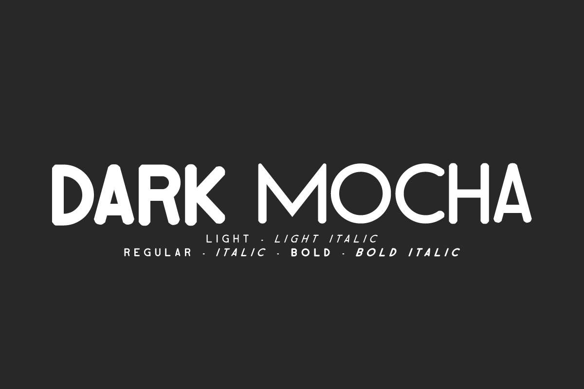 Dark Mocha Font Family