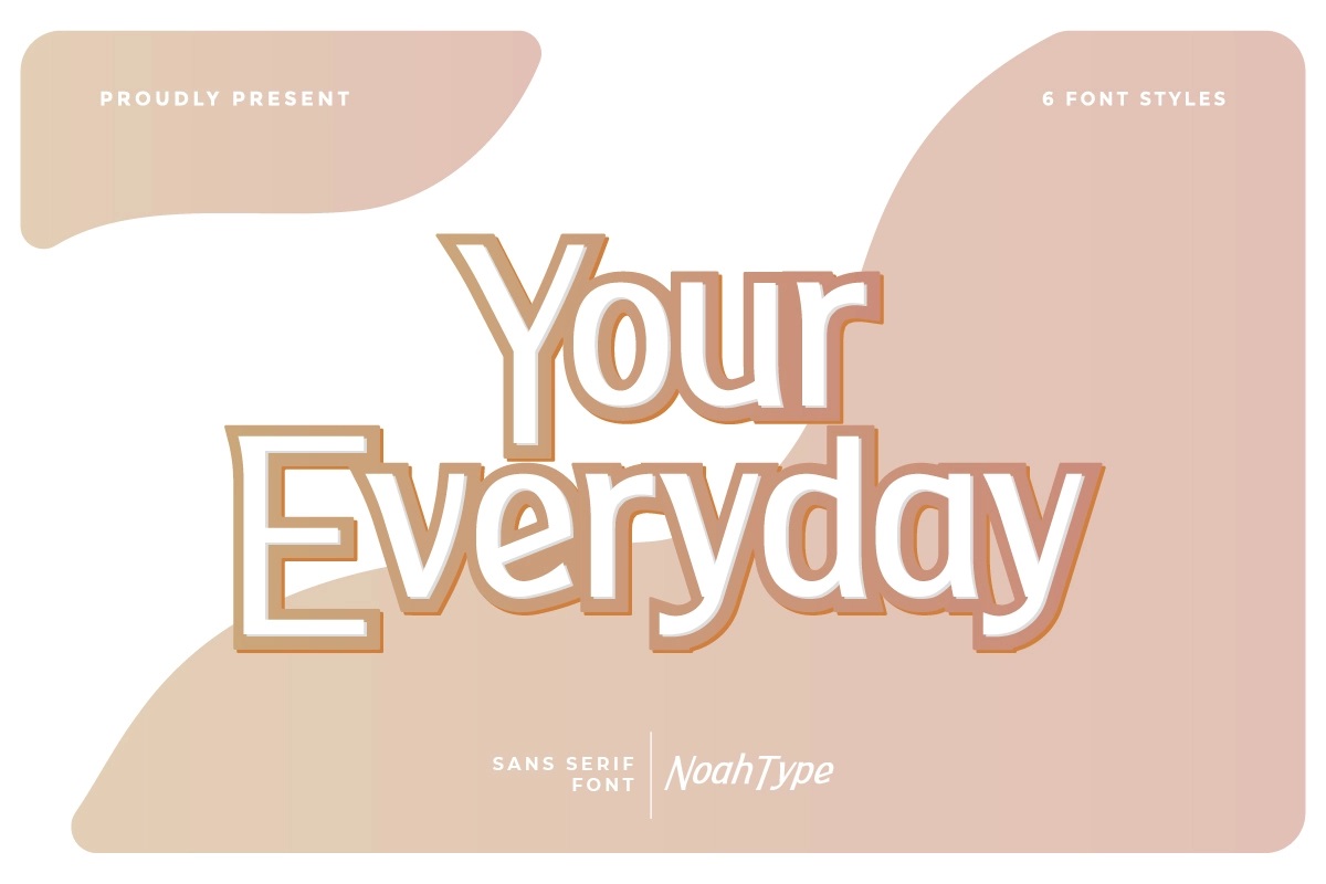 Your Everyday Font Family