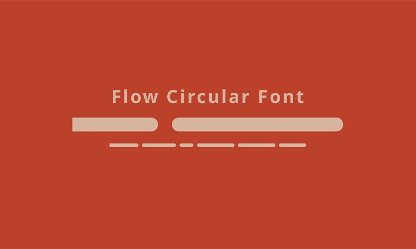 Flow Circular Font