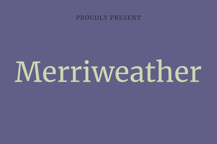 Merriweather Font Family